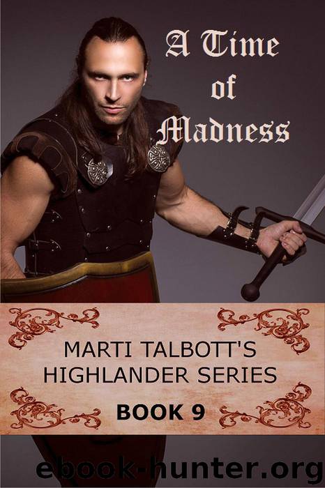 A Time of Madness by Marti Talbott