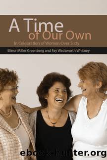 A Time of Our Own by Miller Greenberg Elinor;Whitney Fay W.;