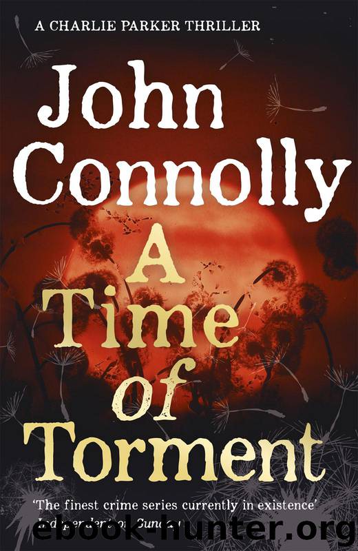 A Time of Torment by John Connolly