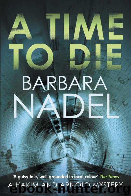 A Time to Die by Barbara Nadel