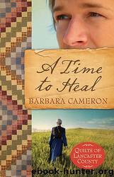 A Time to Heal by Barbara Cameron