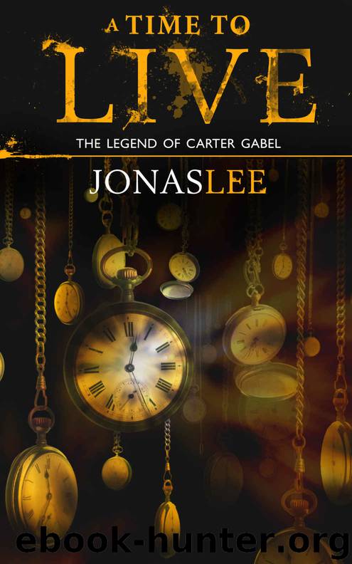 A Time to Live by Lee Jonas