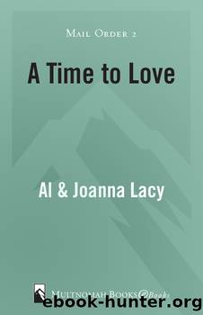 A Time to Love by Al Lacy