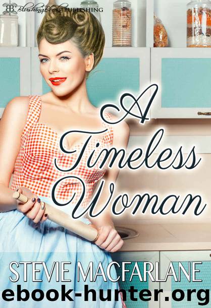 A Timeless Woman by Stevie MacFarlane