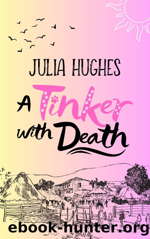 A Tinker with Death by Julia Hughes