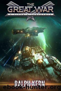 A Titan's Vengeance (The Great War Book 2) by Ralph Kern