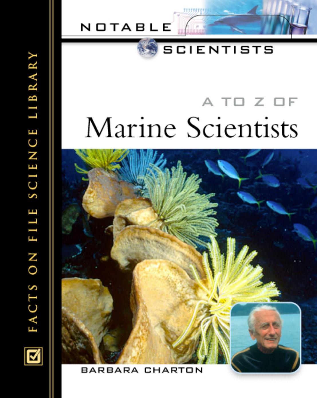 A To Z 0f Marine Scientists (Notable Scientists) by Barbara Charton