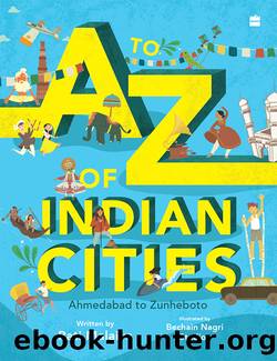 A To Z of Indian Cities by Rati Malaiya
