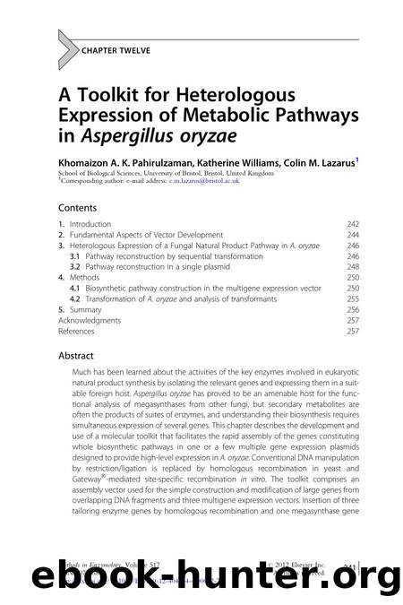 A Toolkit for Heterologous Expression of Metabolic Pathways in Aspergillus oryzae by Khomaizon A. K. Pahirulzaman & Katherine Williams & Colin M. Lazarus
