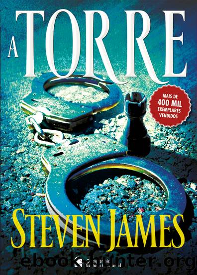 A Torre by Steven James