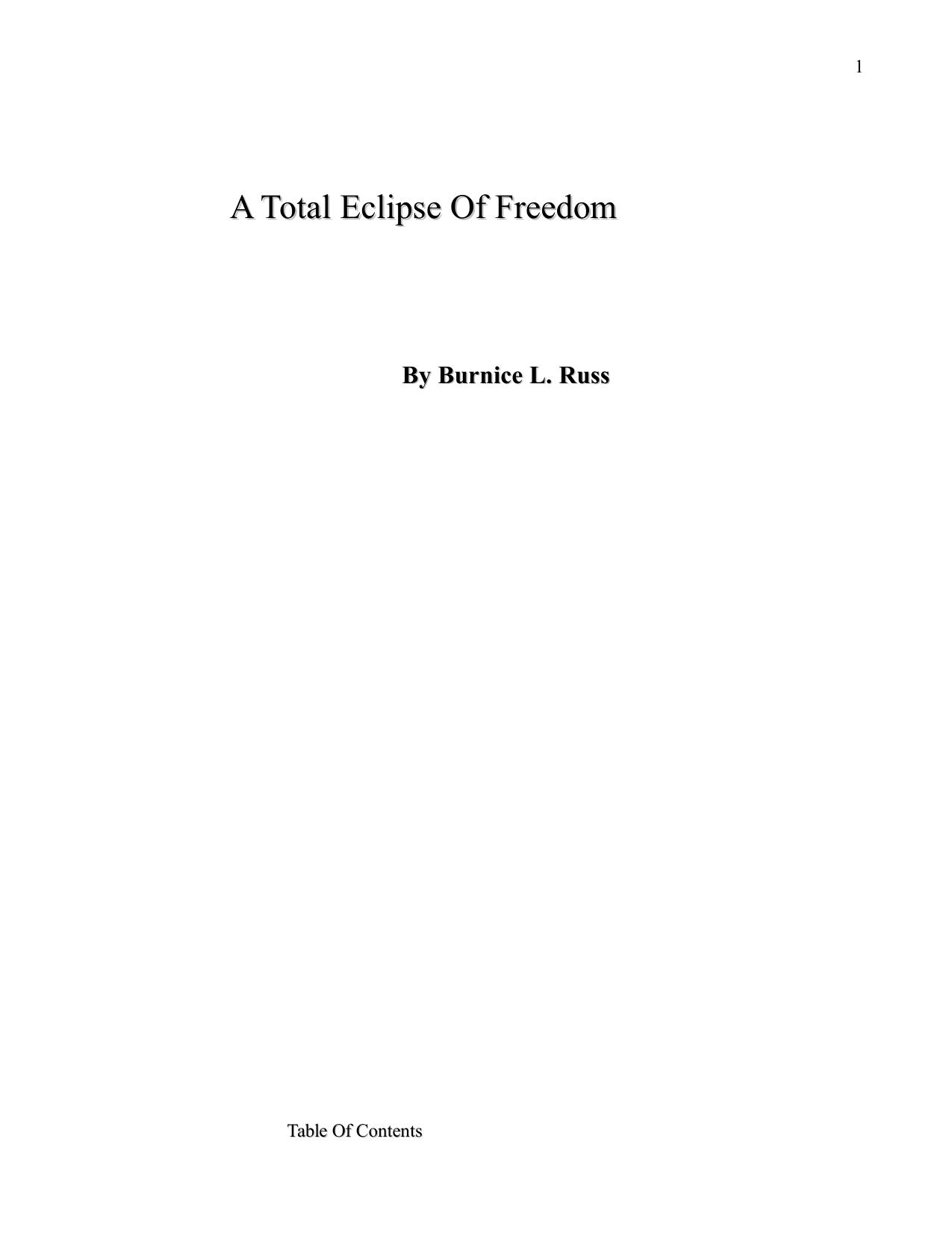 A Total Eclipse of Freedom by Burnice Russ