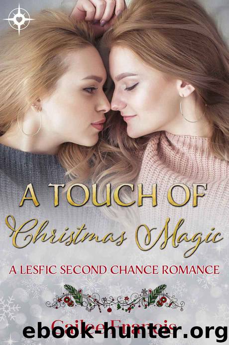 A Touch of Christmas Magic by Cailee Francis