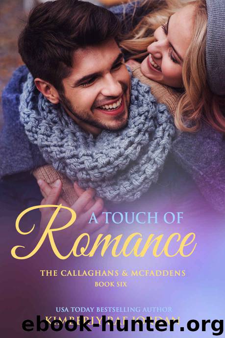A Touch of Romance: A Christian Romance (Callaghans & McFaddens Book 6) by Kimberly Rae Jordan