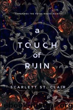 A Touch of Ruin (Hades & Persephone Book 2) by Scarlett St. Clair
