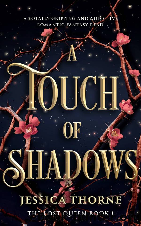 A Touch of Shadows: A totally gripping and addictive romantic fantasy read by Jessica Thorne