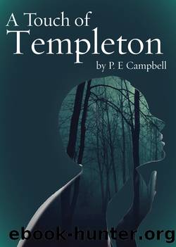 A Touch of Templeton by P.E. Campbell