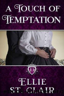 A Touch of Temptation (House of Devon Book 2) by Ellie St. Clair & House Devon