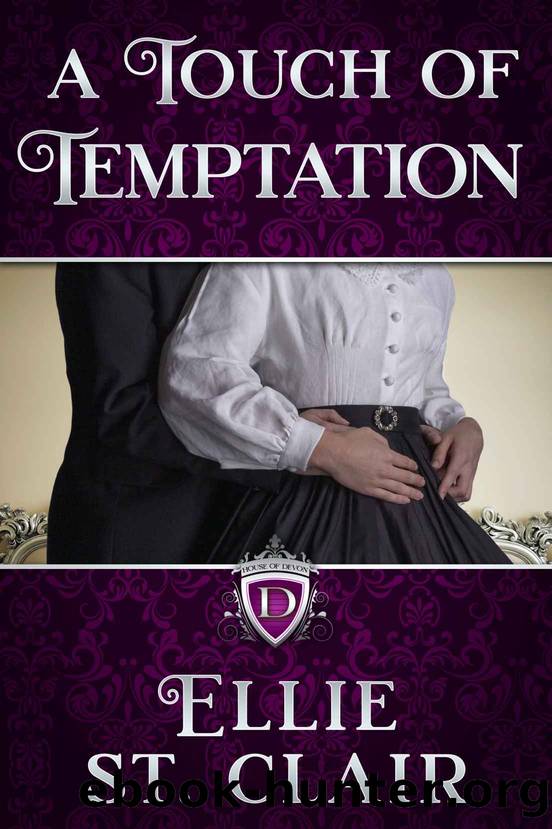 A Touch of Temptation: House of Devon Book 2 by St. Clair Ellie & Devon House