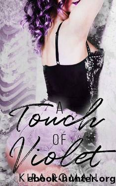 A Touch of Violet: A Standalone Contemporary RH by Kira Roman
