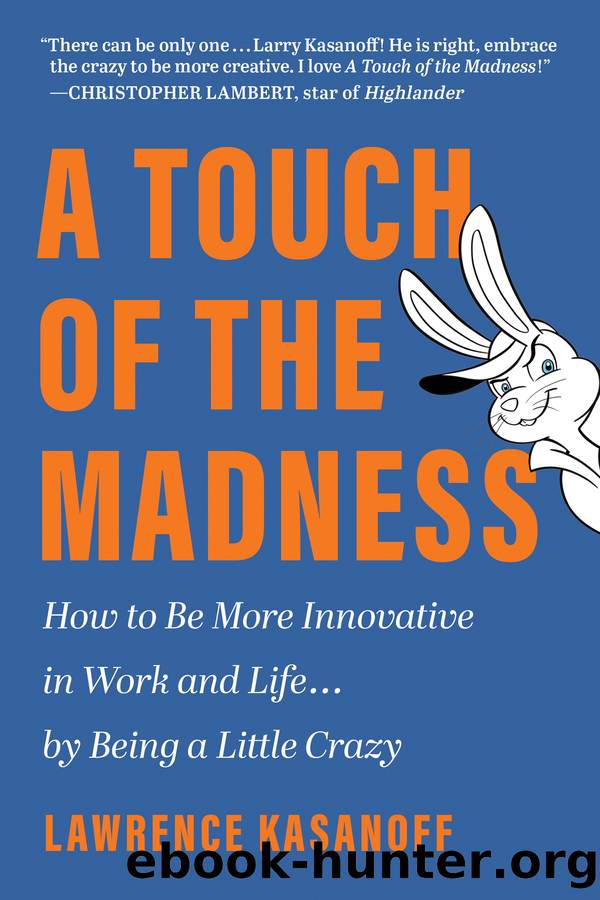 A Touch of the Madness by Lawrence Kasanoff