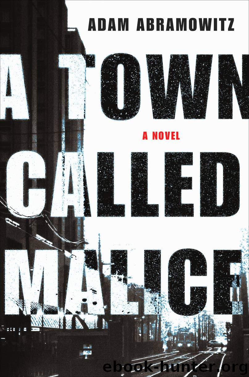 A Town Called Malice by Adam Abramowitz