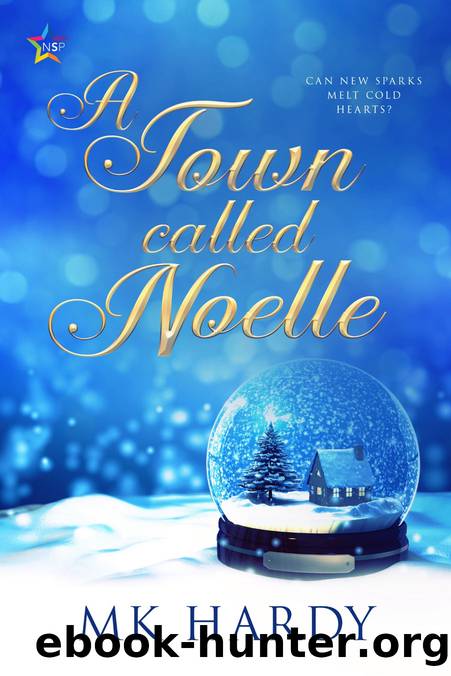 A Town Called Noelle by M.K. Hardy