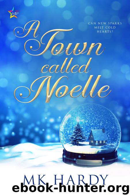 A Town Called Noelle by Mk Hardy