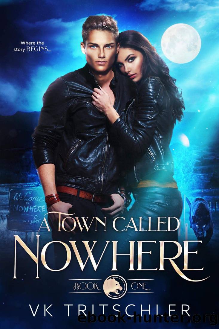 A Town Called Nowhere by VK Tritschler