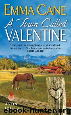 A Town Called Valentine: A Valentine Valley Novel by Cane Emma