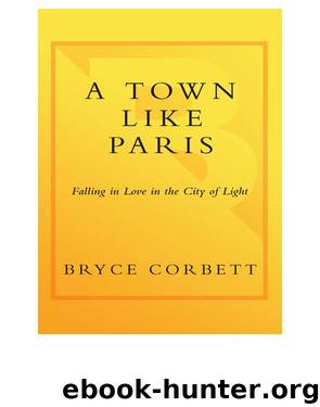 A Town Like Paris by Bryce Corbett