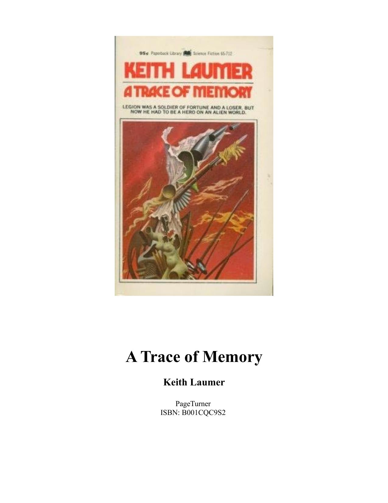 A Trace of Memory by Keith Laumer