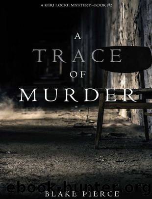 A Trace of Murder by Blake Pierce