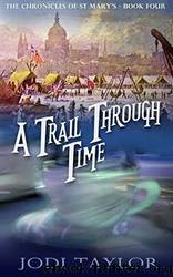 A Trail Through Time by Taylor Jodi