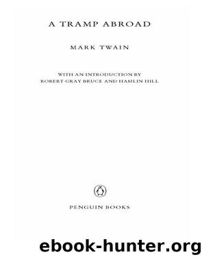 A Tramp Abroad (Penguin ed.) by Mark Twain