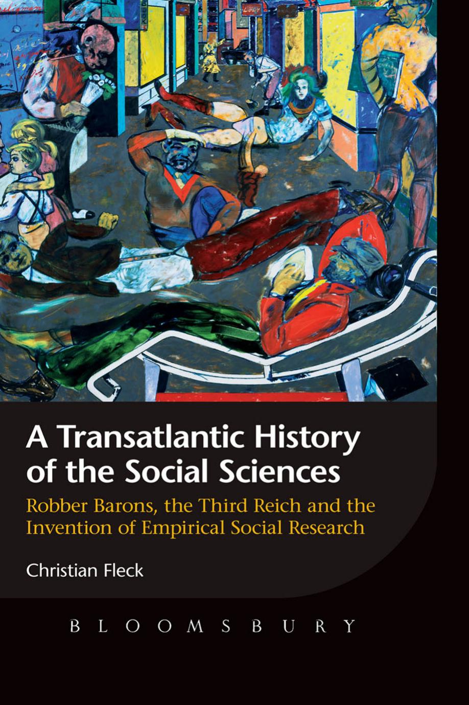 A Transatlantic History of the Social Sciences by Fleck Christian Beister Hella