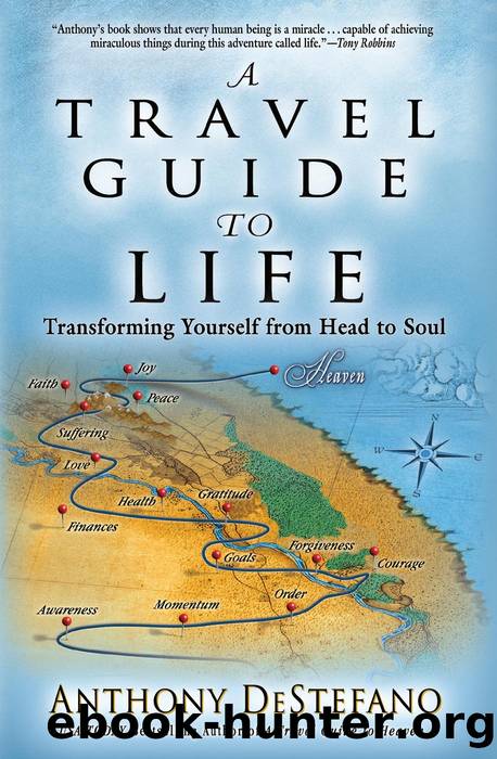 A Travel Guide to Life by Anthony DeStefano