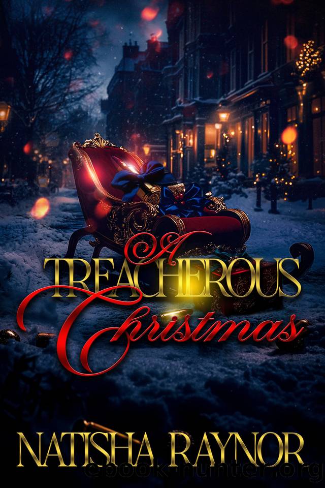 A Treacherous Christmas by Raynor Natisha