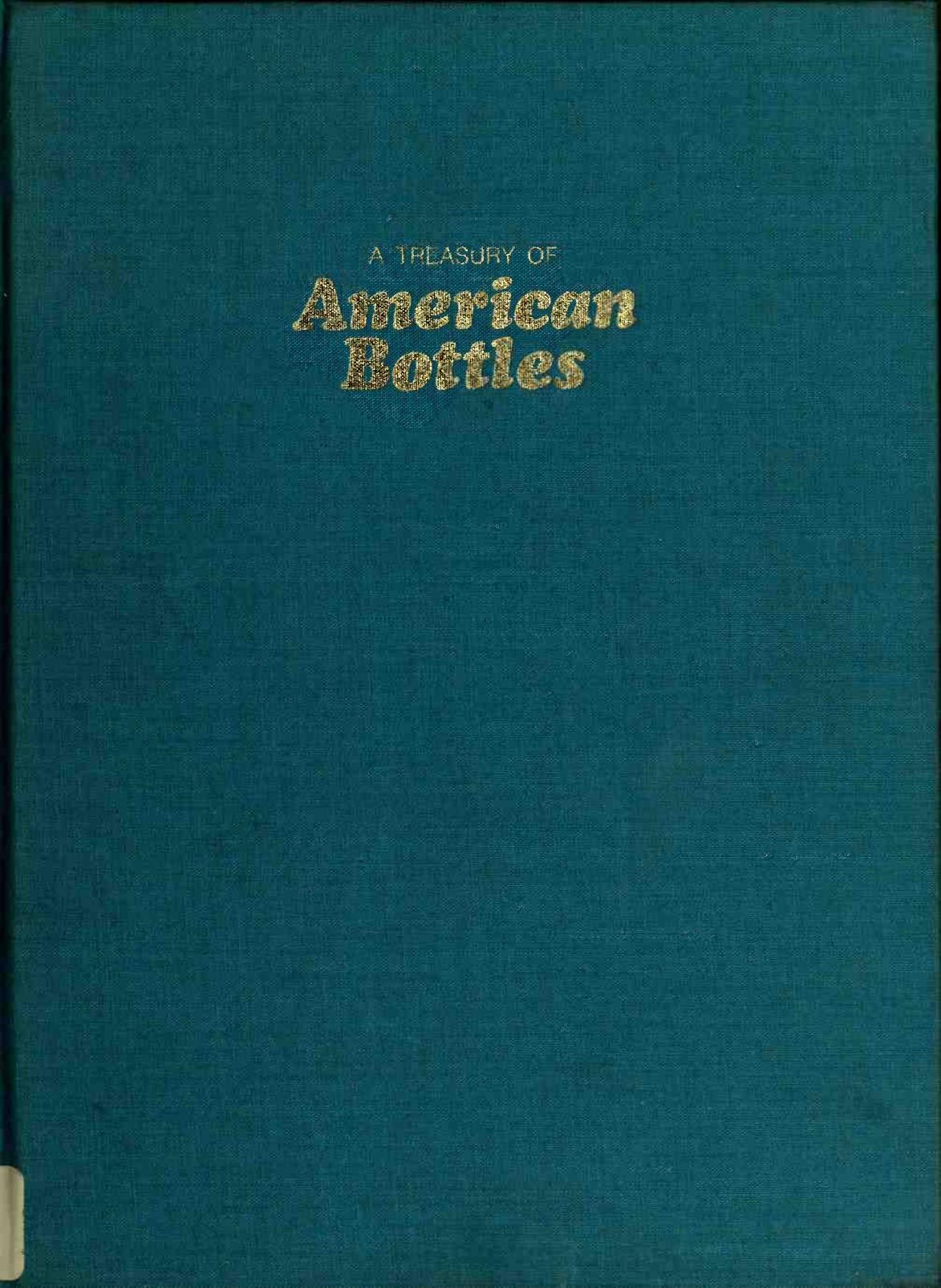 A Treasury of American bottles (Art Glass History) by Unknown