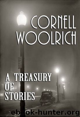 A Treasury of Stories by Cornell Woolrich