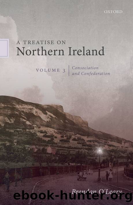 A Treatise on Northern Ireland, Volume III by Brendan O'Leary