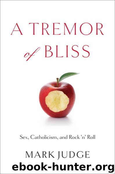 A Tremor of Bliss by Mark Judge