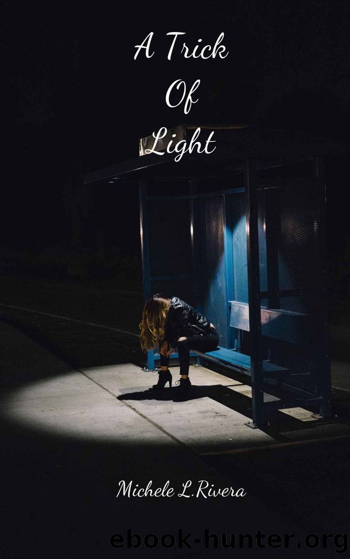 A Trick of Light by Michele L. Rivera