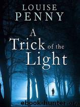 A Trick of the Light by Louise Penny