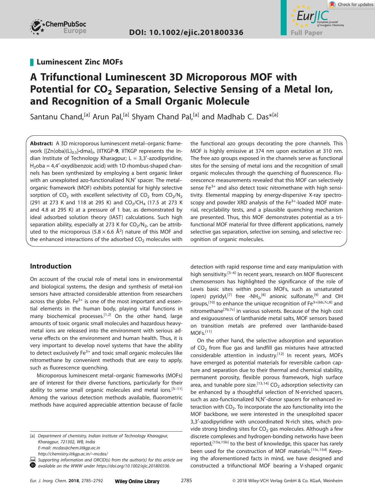 A Trifunctional Luminescent 3D Microporous MOF with Potential for CO2 Separation, Selective Sensing of a Metal Ion, and Recognition of a Small Organic Molecule by Unknown