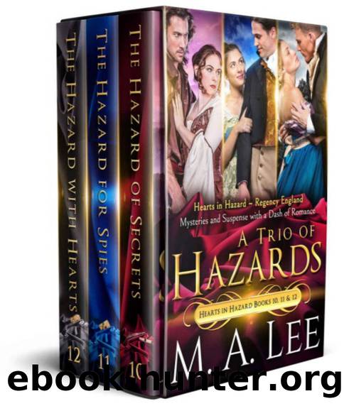 A Trio of Hazards by Lee M.A
