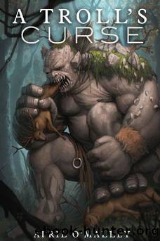 A Troll's Curse by April O'Malley