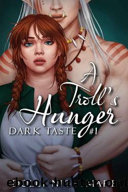 A Troll's Hunger by Dolly Nightmare