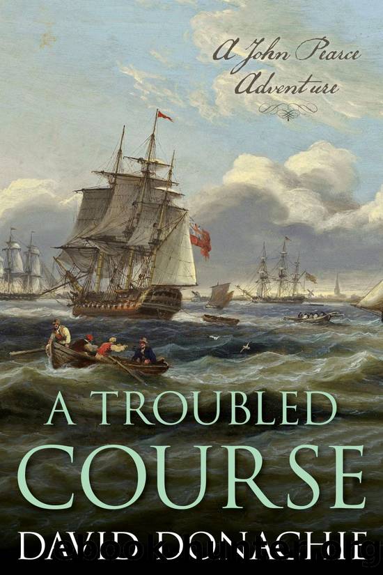 A Troubled Course by David Donachie