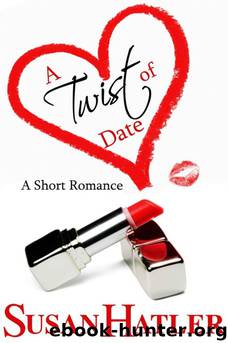 A Twist of Date by Susan Hatler