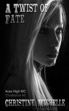 A Twist of Fate by Michelle Christine